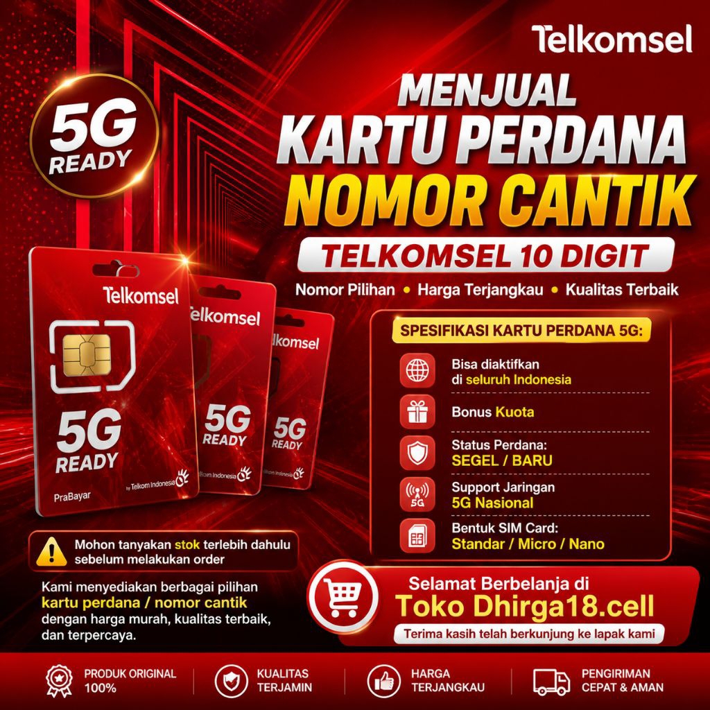 nomor cantik telkomsel 5G kartu perdana 10 digit