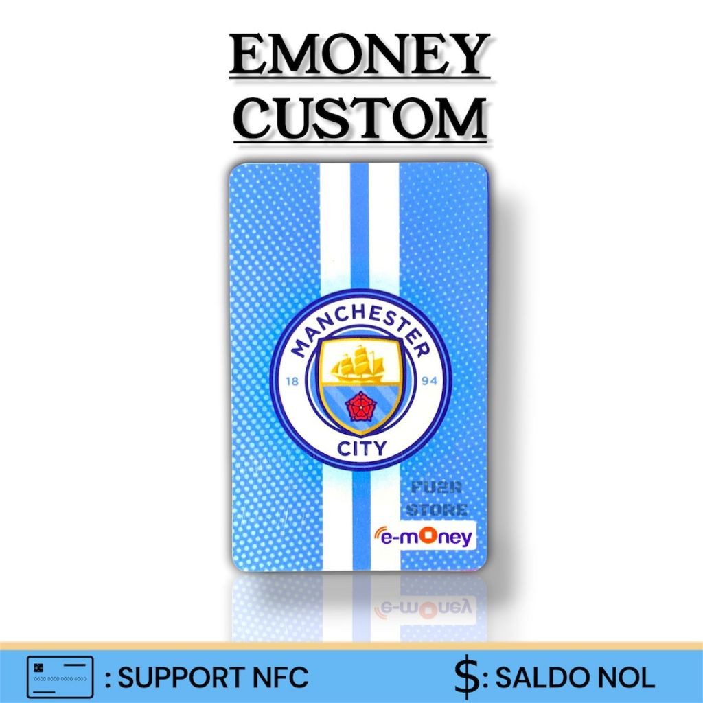 KARTU ETOLL EMONEY MANDIRI CUSTOM - MAN CITY [POSTER]