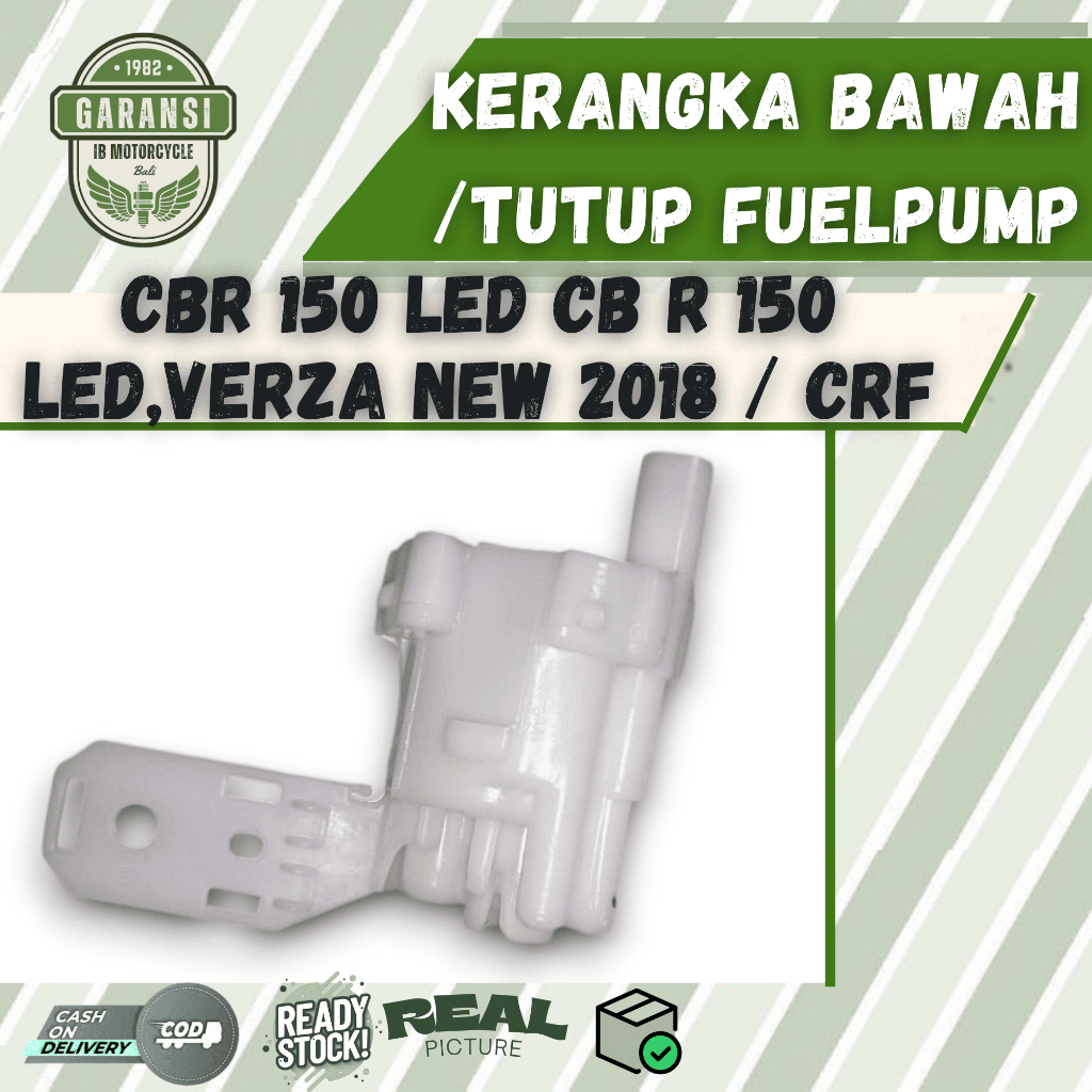 KERANGKA BAWAH /TUTUP FUELPUMP CBR 150 LED CB R 150 LED VERZA NEW 2018 CB CRF LOSEPACK
