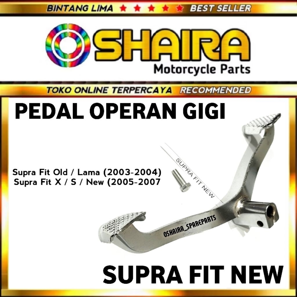 PEDAL OPERAN GIGI SUPRA FIT NEW / FIT S / FIT X / PEDAL GIGI PERSNELING HONDA SUPRA FIT NEW PEDAL GI