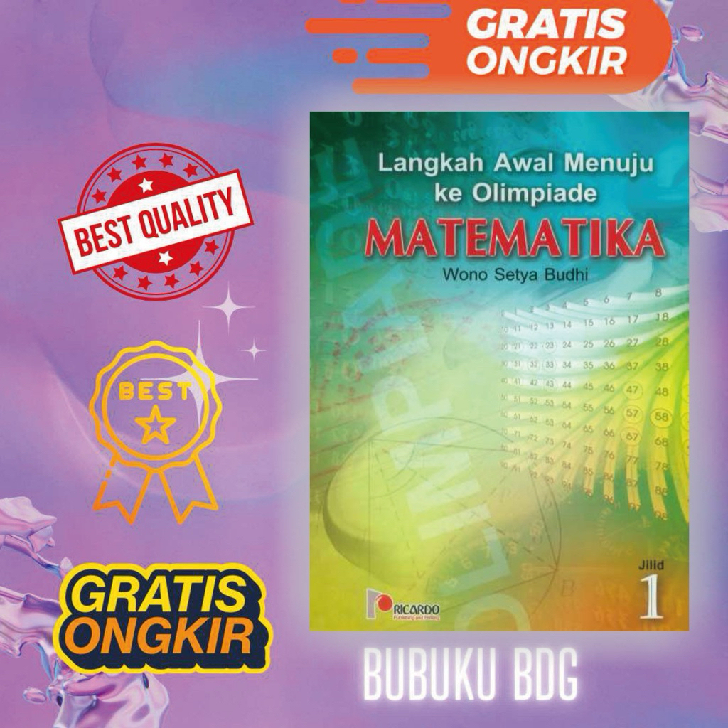 Buku LANGKAH AWAL MENUJU KE OLIMPIADE MATEMATIKA jilid 1