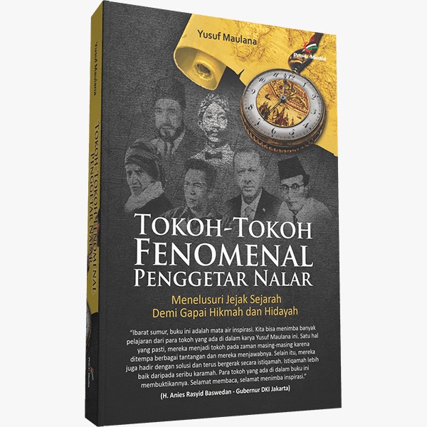 Tokoh-Tokoh Fenomenal Penggetar Nalar - Penulis : Yusuf Maulana