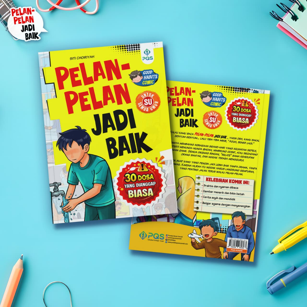 Pelan-Pelan Jadi Baik FULL COLOUR Komik Islami 30 Dosa yang di Anggap Biasa Buku Cerita Anak ORI - PQS