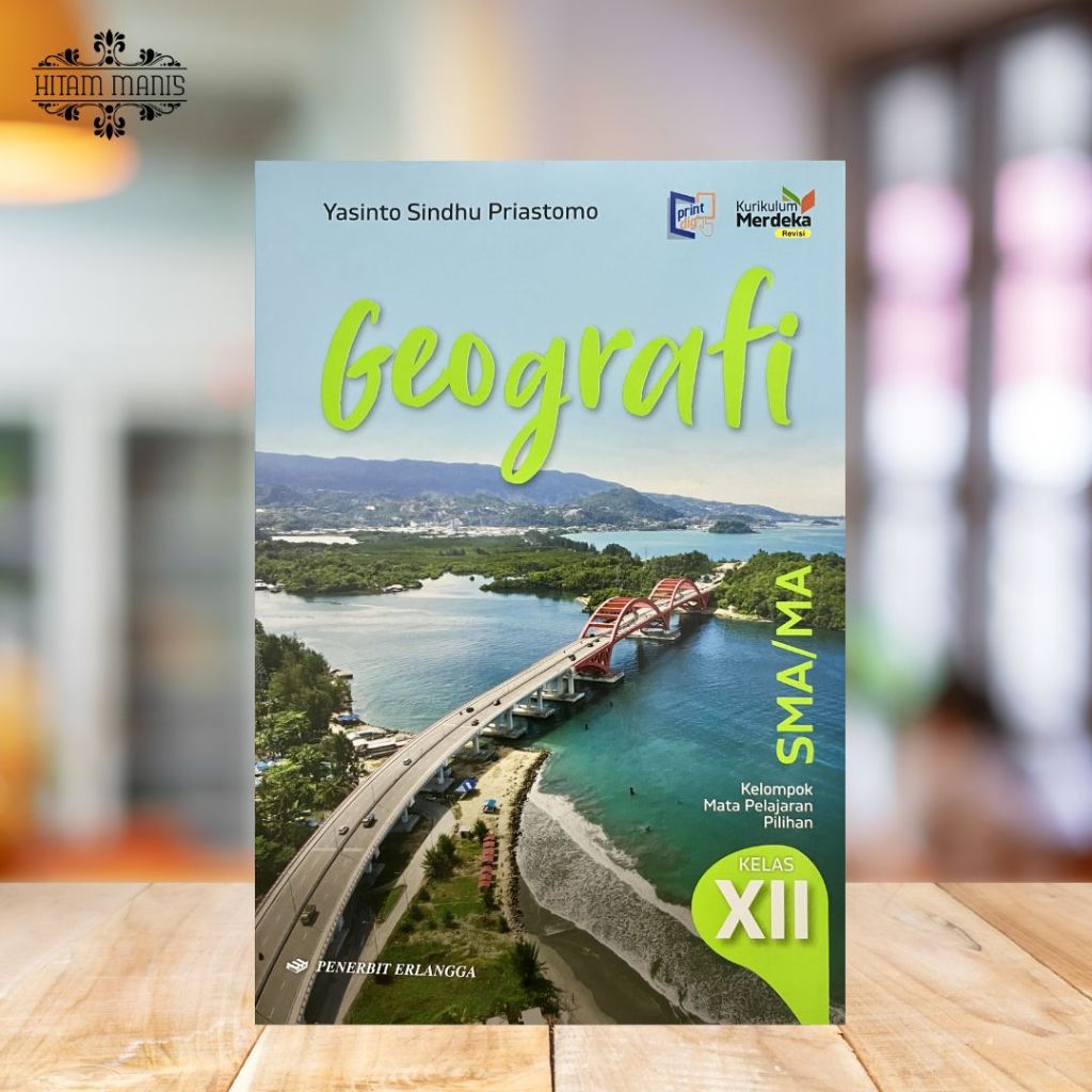 GEOGRAFI SMA/MA KELAS 12/XII KURIKULUM MERDEKA ERLANGGA // GEOGRAFI SMA KURMER // GEOGRAFI KELAS 12 
