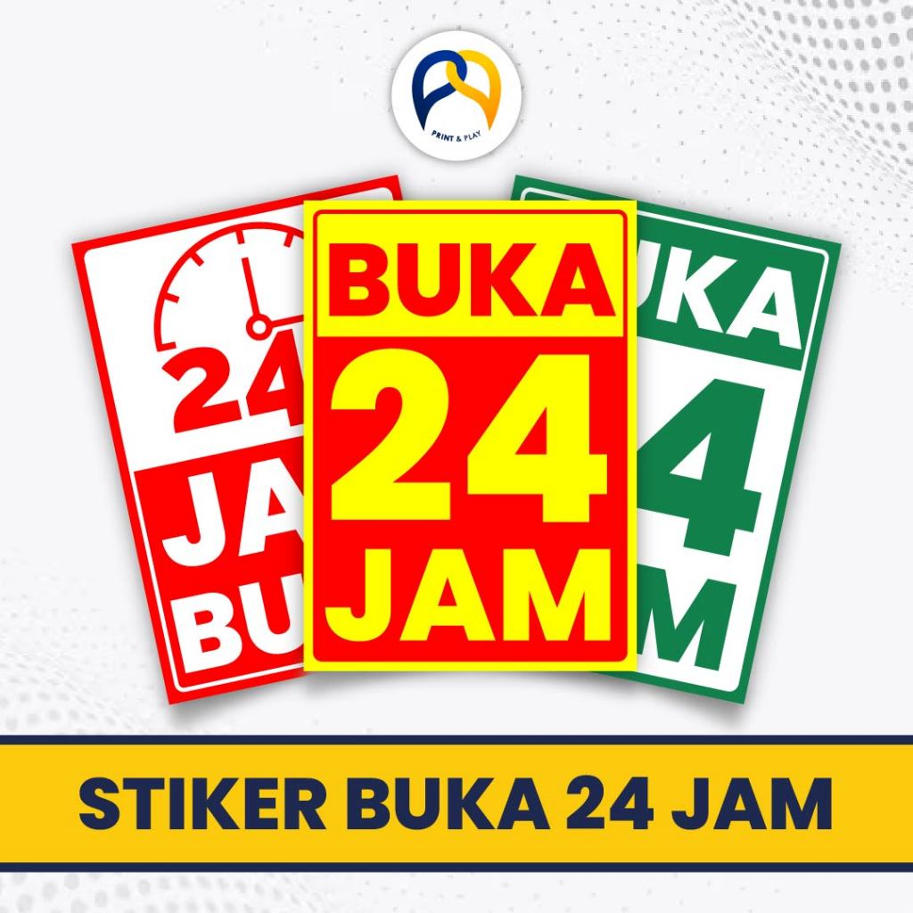 STIKER BUKA 24 JAM