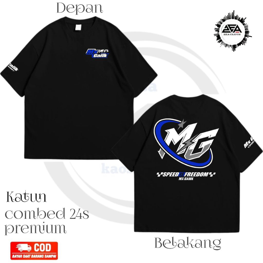 Kaos MX Gank Speed Is Freedom Mx Gank /Baju T-shirt Racing Unisex