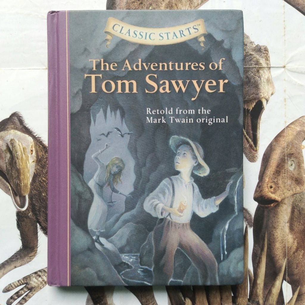Classic Starts. The Adventures of Tom Sawyer