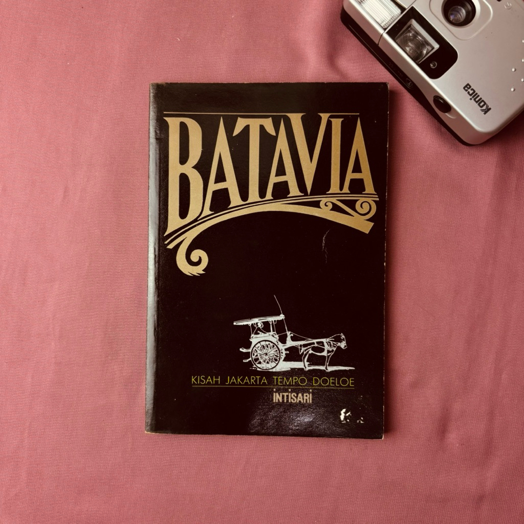 Buku Batavia Kisah Jakarta Tempo Doeloe
