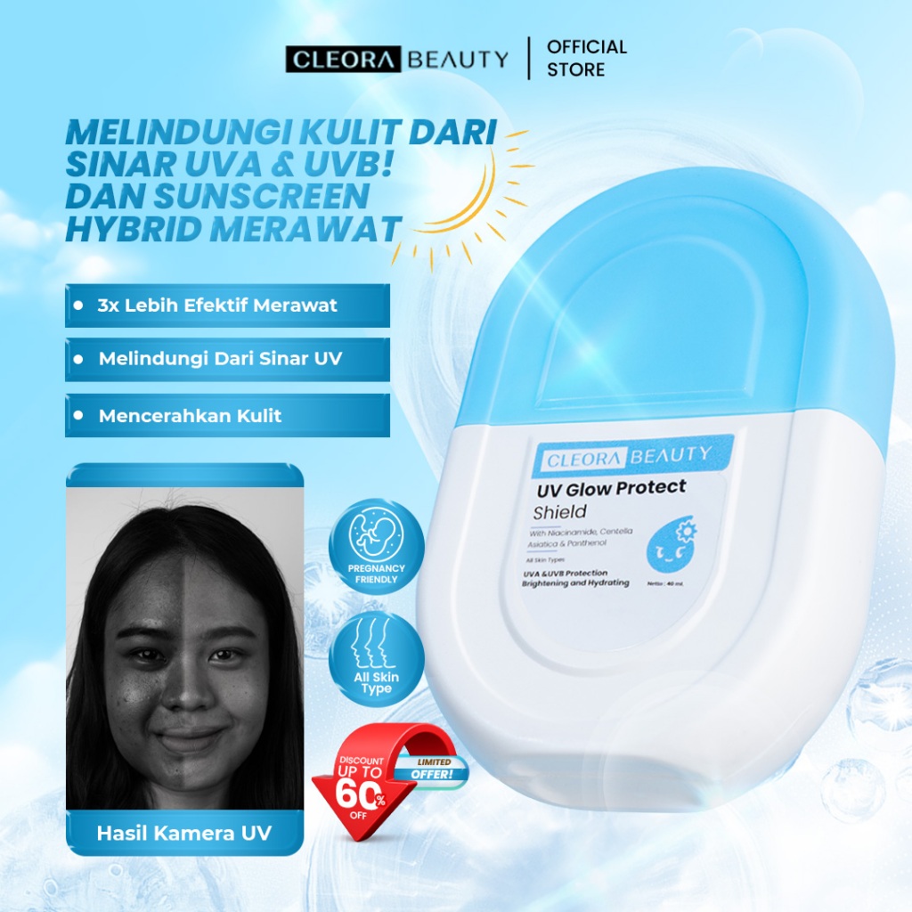 [TERLARIS] Cleora Beauty UV Glow Protect Shield 40gr - Sunscreen Untuk Semua Jenis Kulit With Niacin