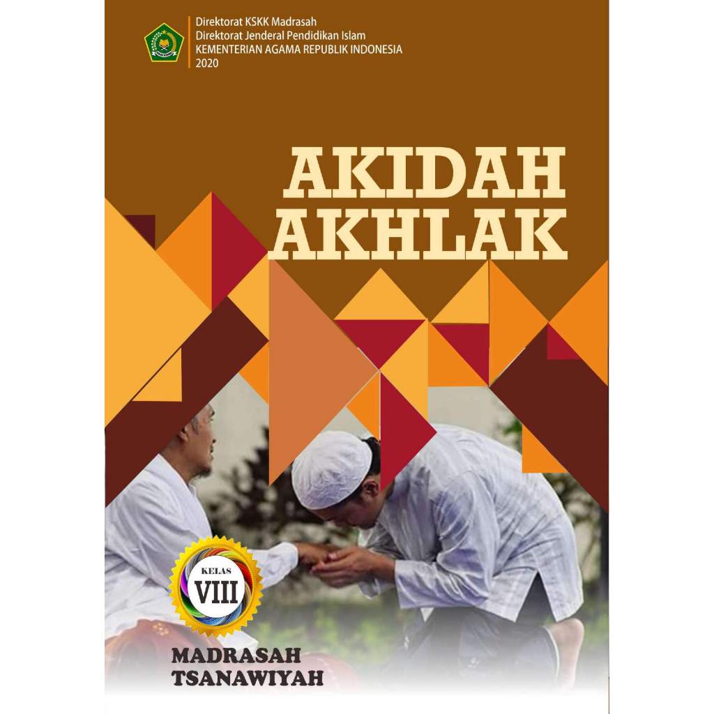 Akidah Akhlak kelas 8 madrasah tsanawiyah