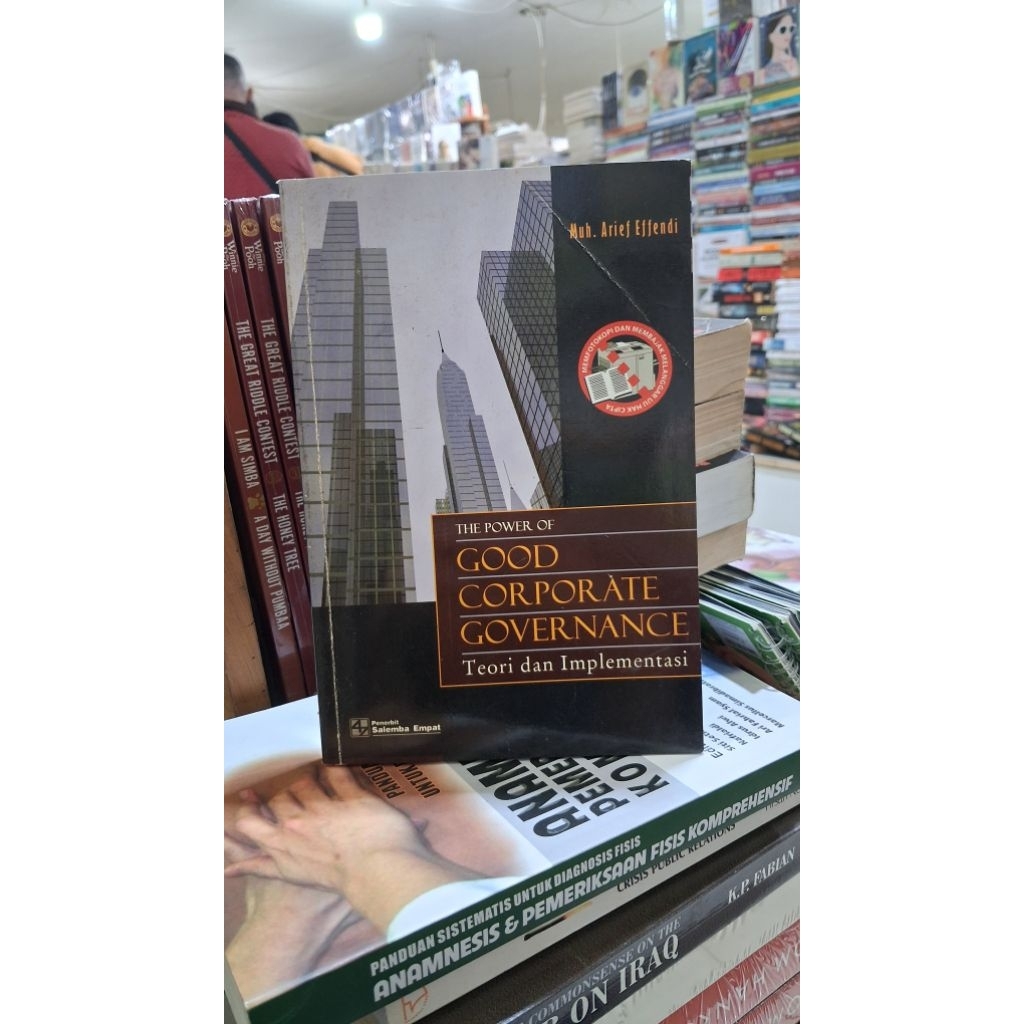 asli bekas-The Power of Good Corporate Governance: Teori dan Implementasi By Muh. Arief Effendi.
