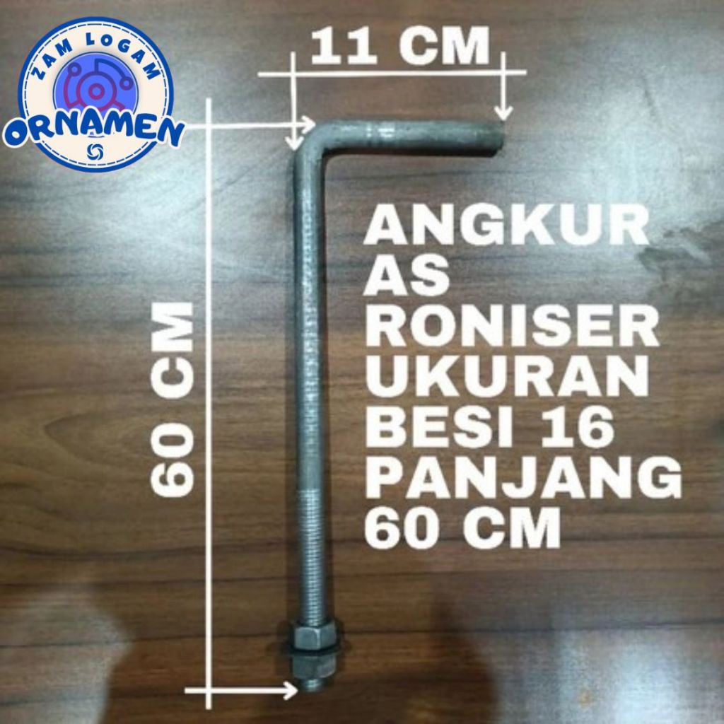 Angkur Besi AS Roniser Ukuran 16x60 / BESI AS
