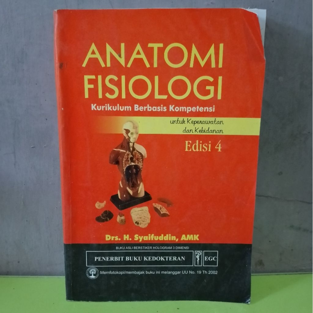 ANATOMI FISIOLOGI untuk KEPERAWATAN DAN KEBIDANAN EDISI 4