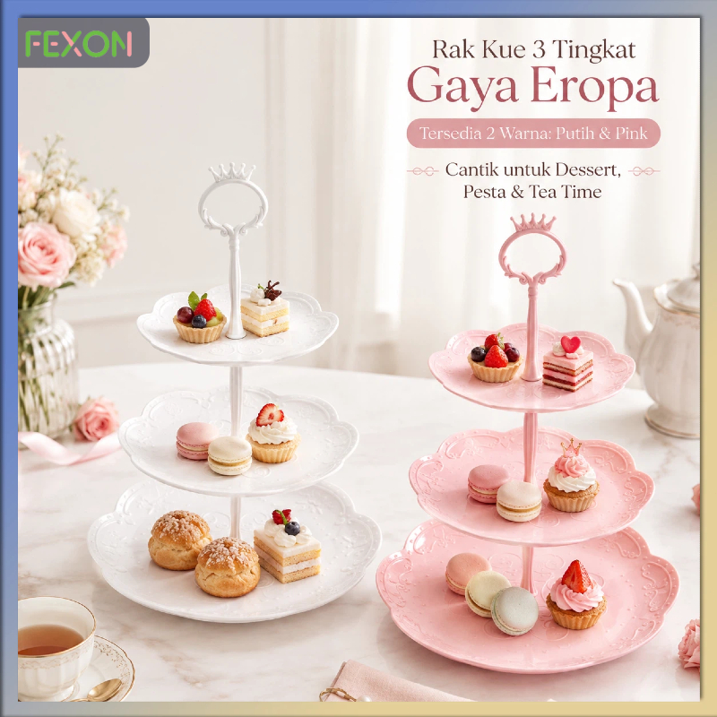 [COD] FEXON Rak Kue 3 Tingkat Gaya Eropa Nampan Dessert Tea Time Tempat Buah Camilan Pesta Pernikaha
