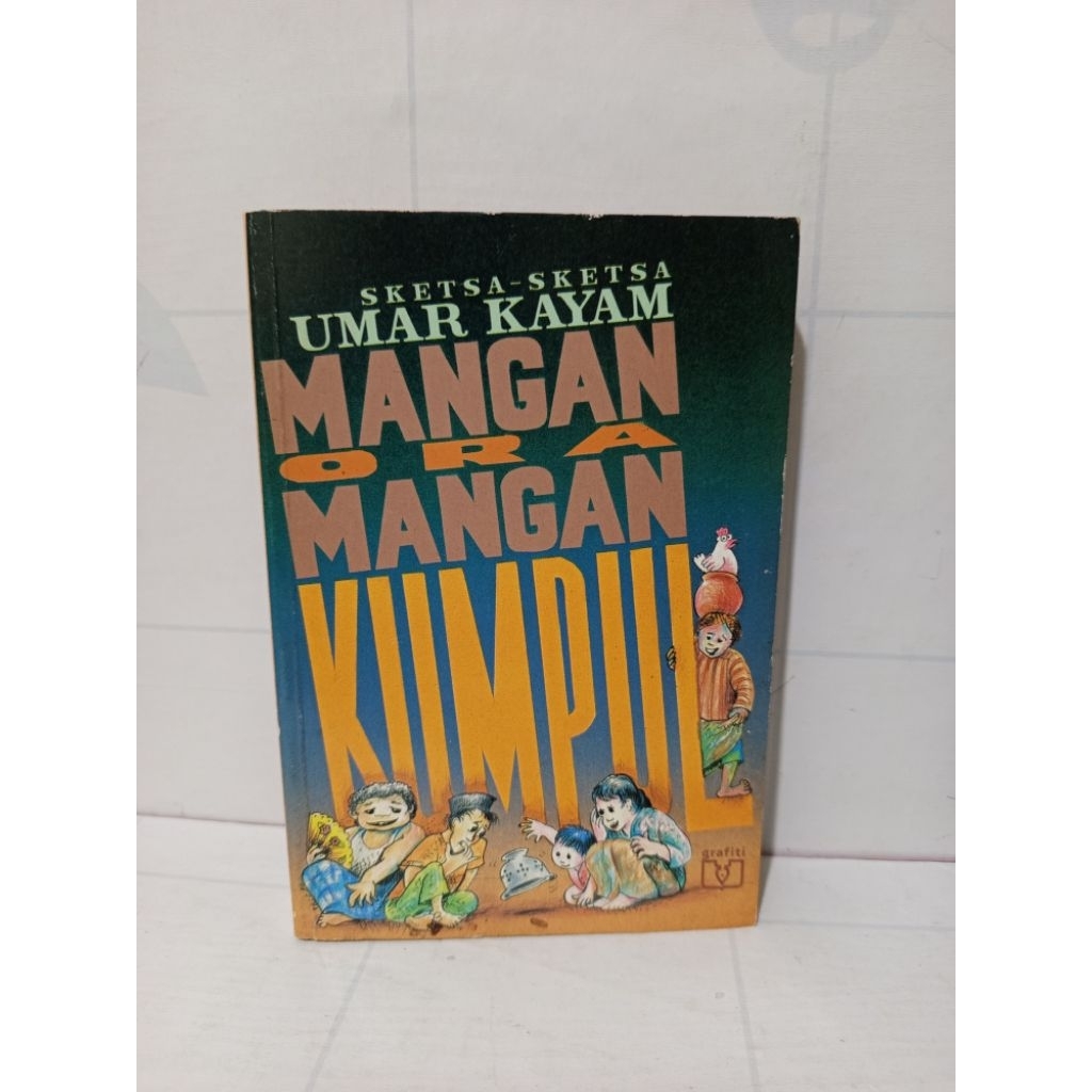 Buku Mangan Ora Mangan Kumpul.Sketsa Sketsa Umar Kayam