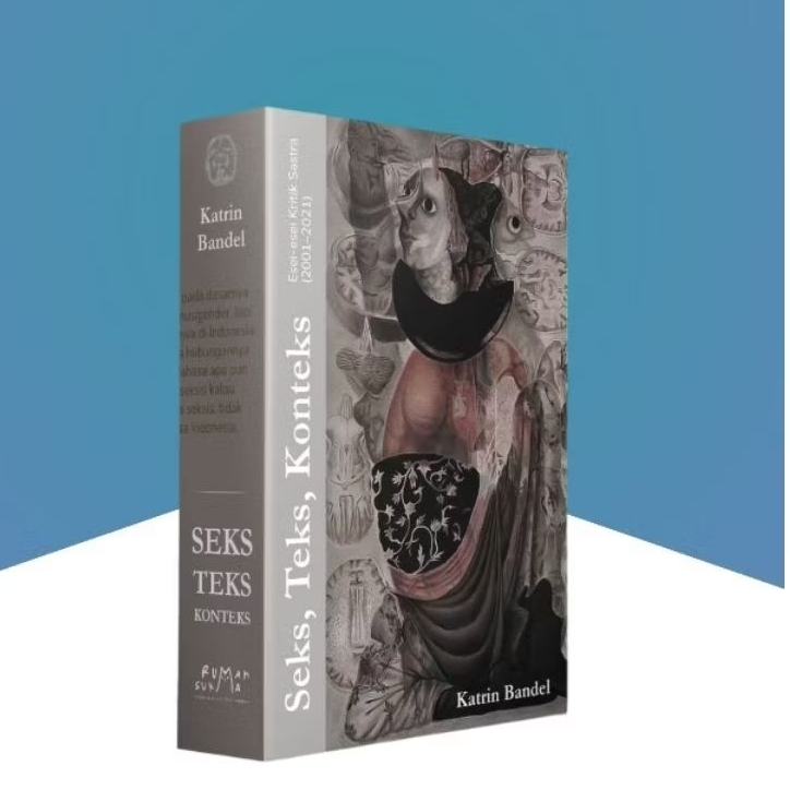 Buku Seks, Teks, Konteks; Esei-esei Kritik Sastra 2001-2021