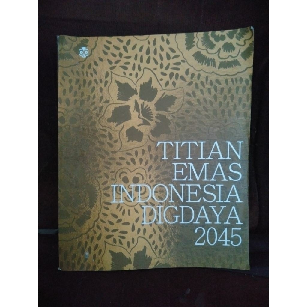 buku Titian Emas Indonesia Digdaya 2045