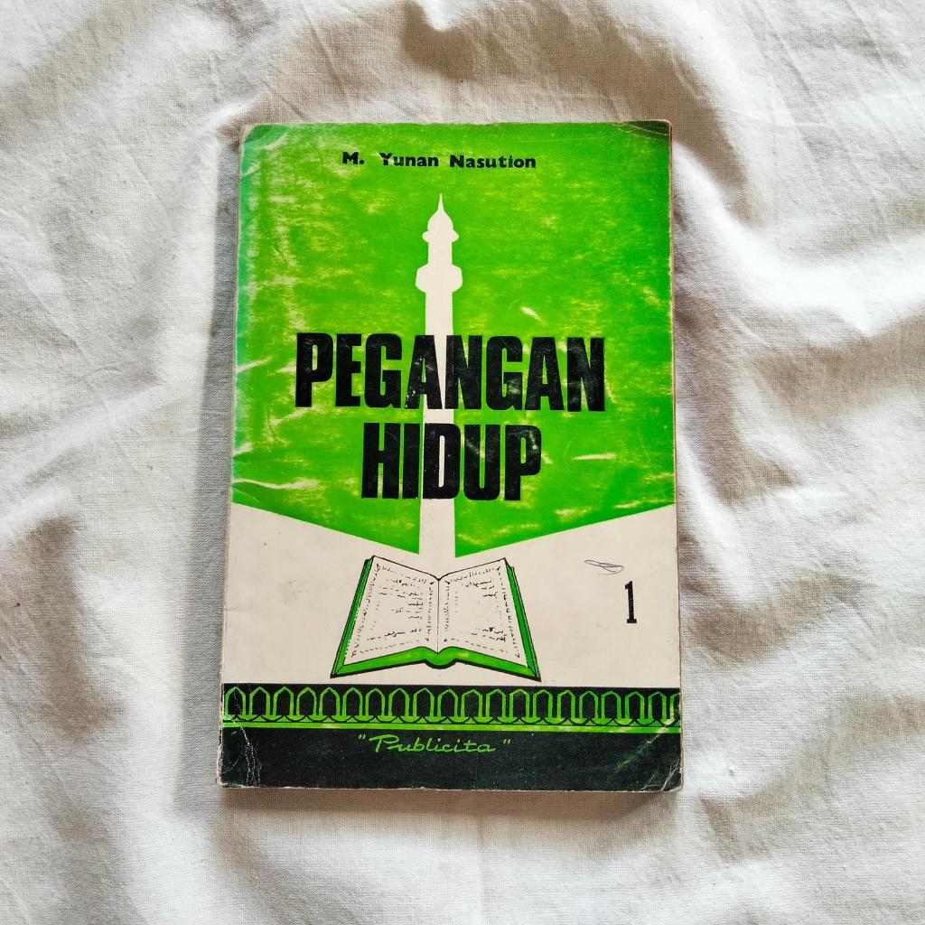 Pegangan Hidup - M. Yunan Nasution | Publicita Djakarta