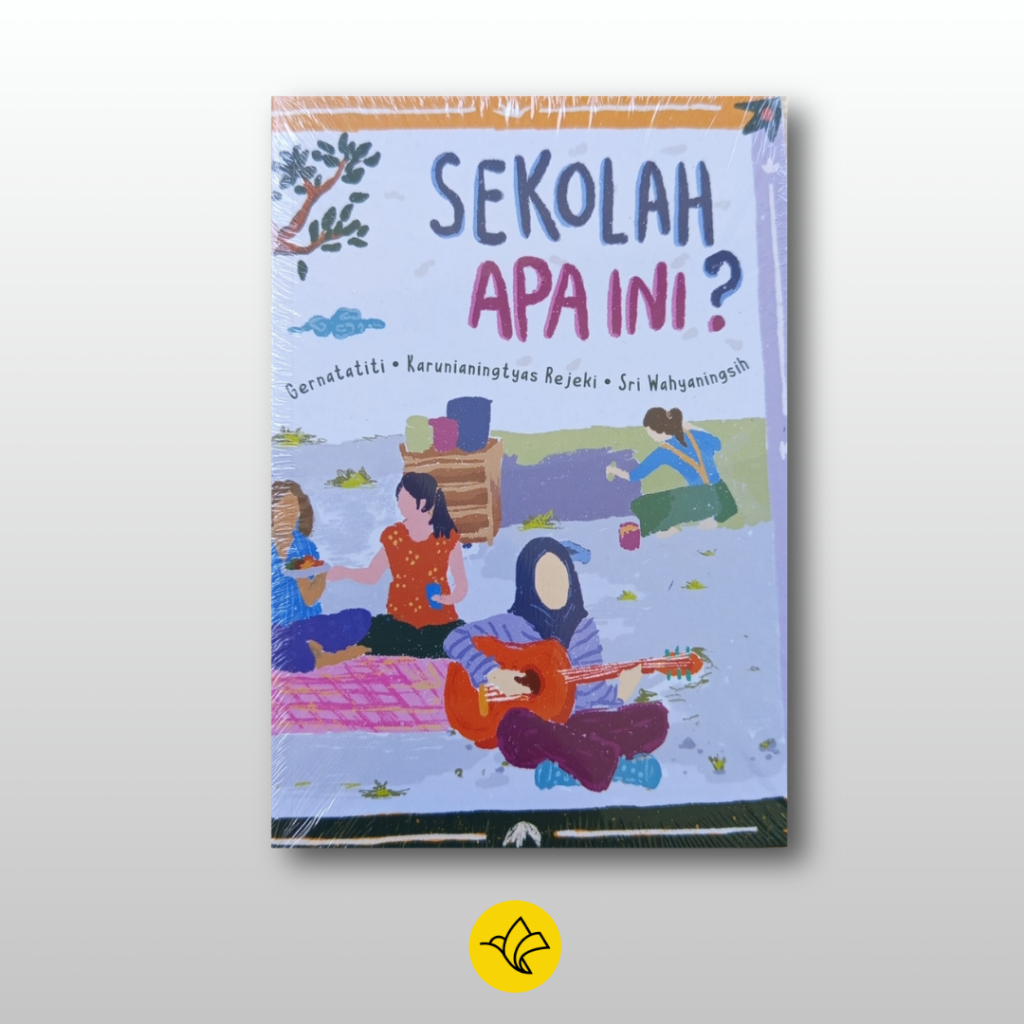 Sekolah Apa Ini? INSISTPress