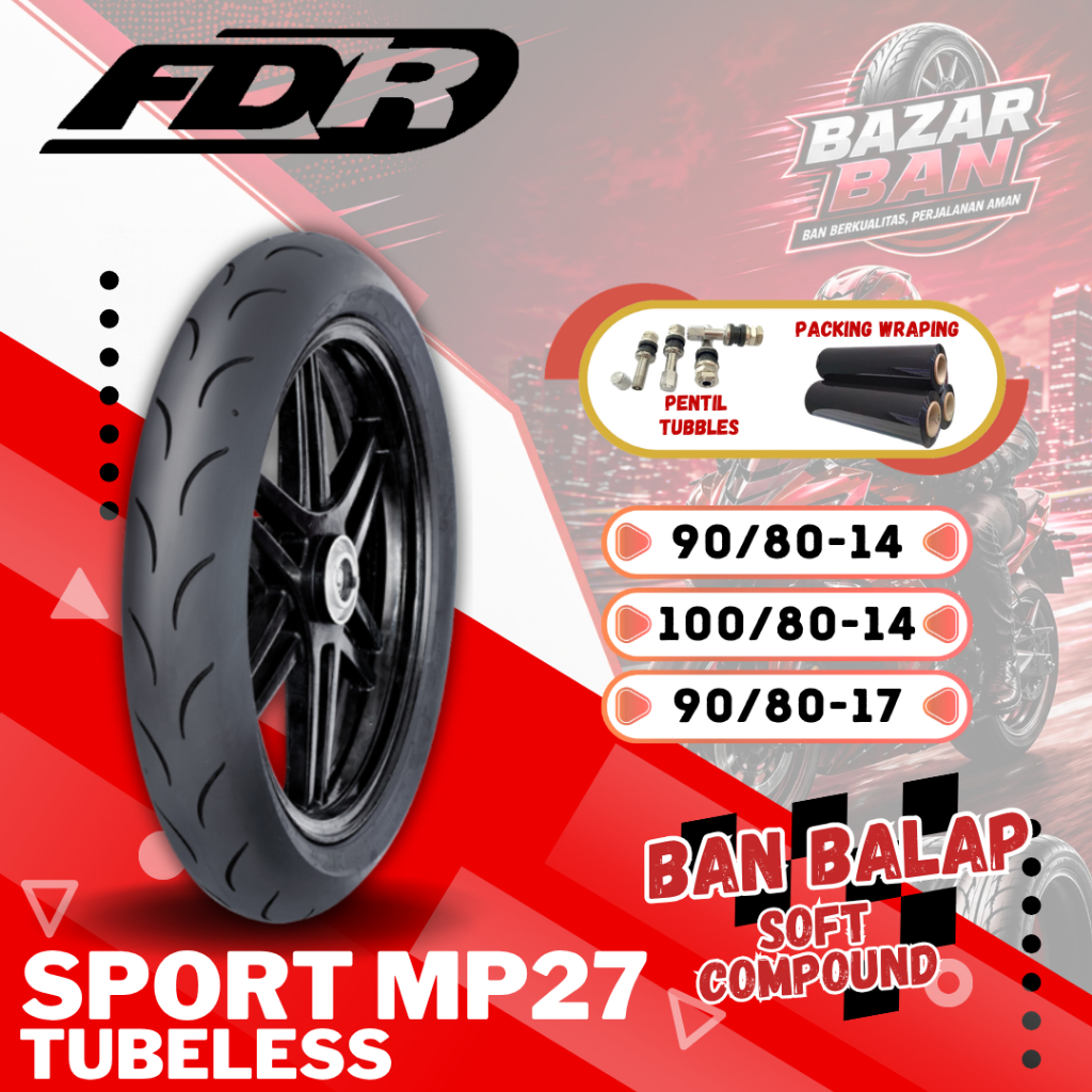 (PRODUKSI TERBARU) BAN FDR SPORT MP27 / BAN FDR SOFT COMPOUND MP27 ( 90/80-14 / 100/80-14 / 90/80-17