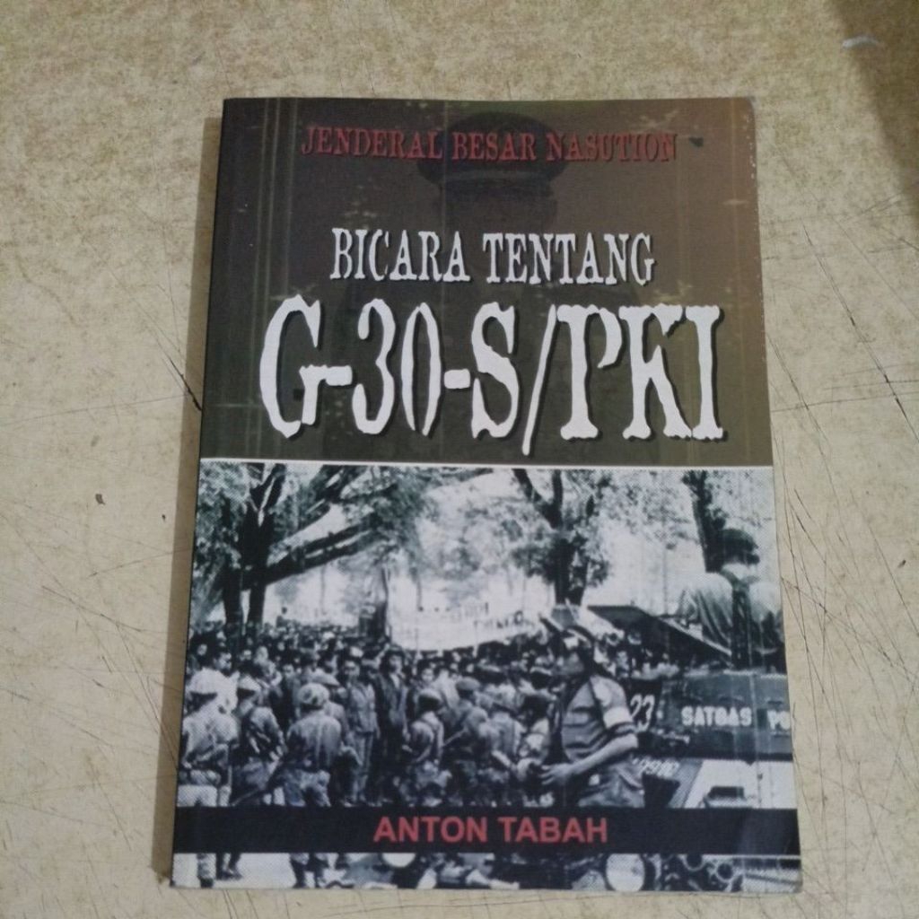 Buku JENDERAL VESAR NASUTION BICARA TENTANG G-30-S/PKI