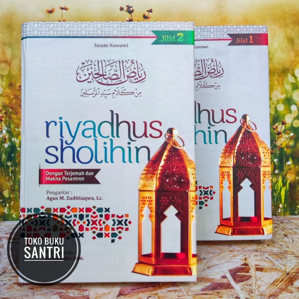 Terjemah Riyadhus Riyadus Riyad Sholihin ~ Dilengkapi Makna Pesantren