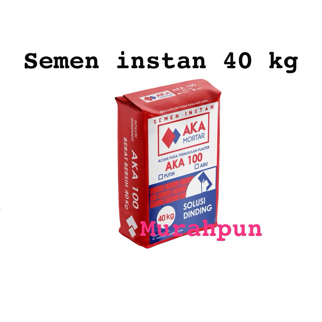 semen instan acian AKA 100 isi 40 kilogram per sak acian