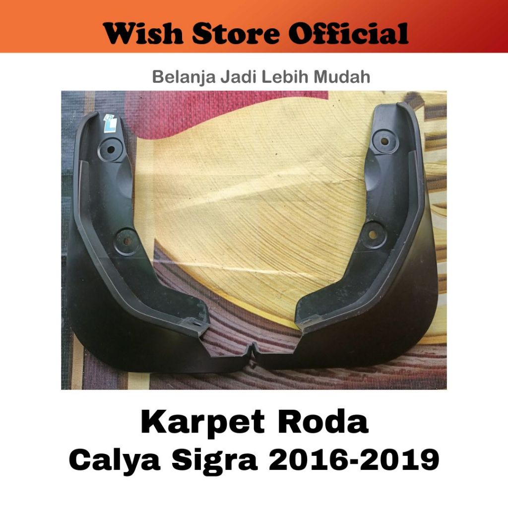 MUDGUARD - MUD GUARD - KARPET RODA KARPET LUMPUR MOBIL CALYA SIGRA 2016 2017 2018 2019 JSL 2 Pcs