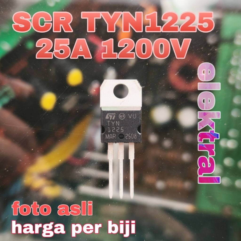 SCR TYN1225 TYN 1225 25A 1200V