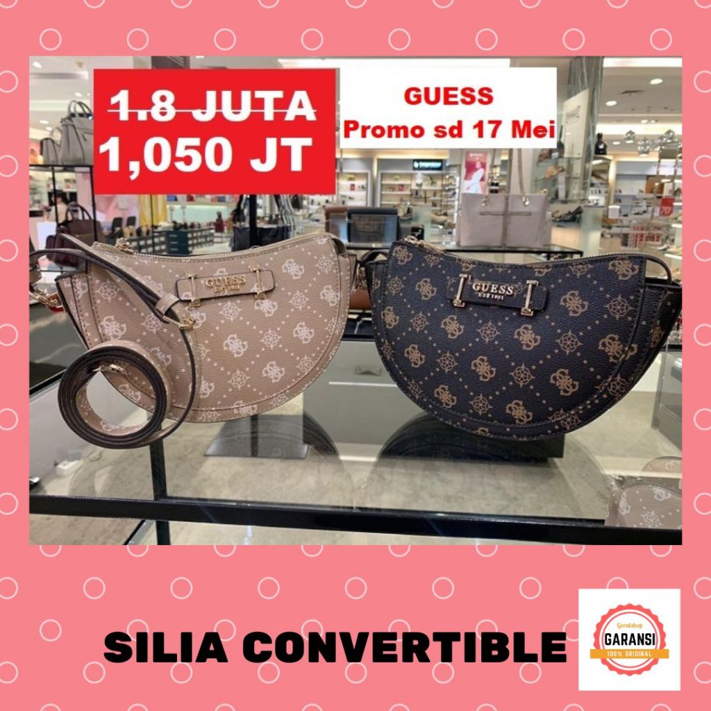 Tas Guess seri SILIA CONVERTIBLE shoulder bag 100% Original Store