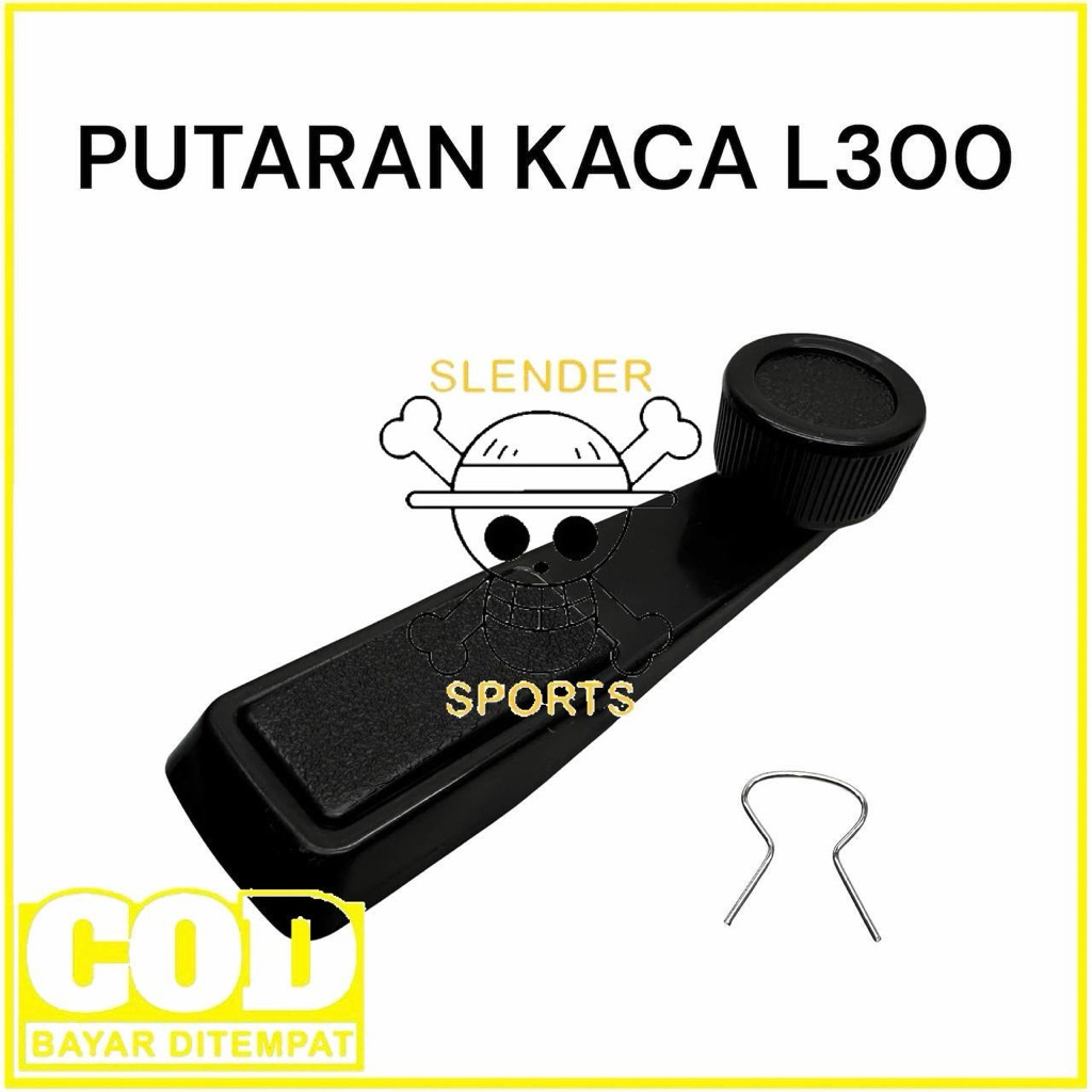 PUTARAN KACA L300 - PUTARAN PINTU KACA MITSUBISHI L300