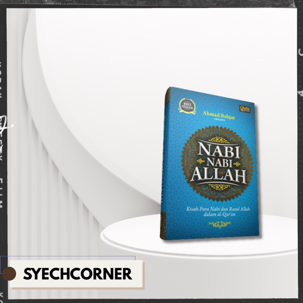 BUKU NABI-NABI ALLAH Karya Referensial-Internasional Best Seller Ahmad Bahja