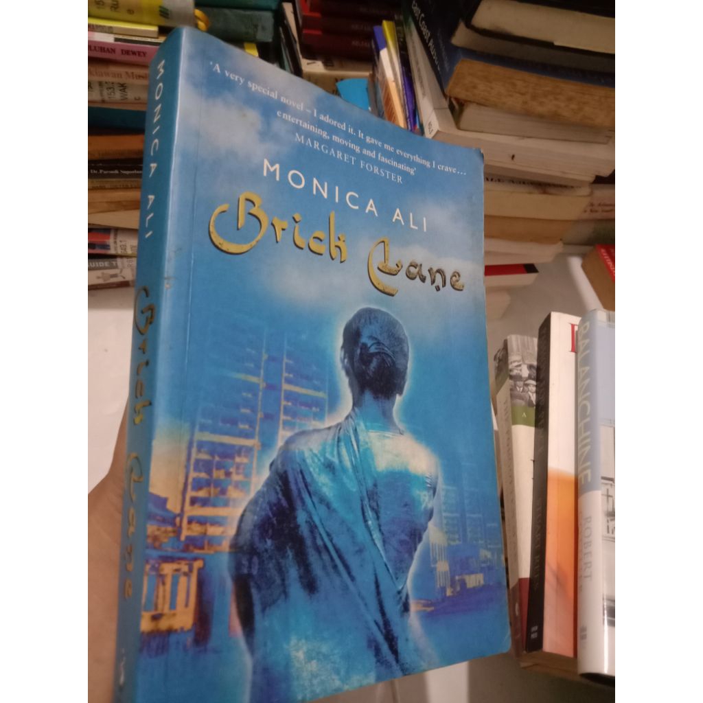 brick Lane a novel Monica Ali