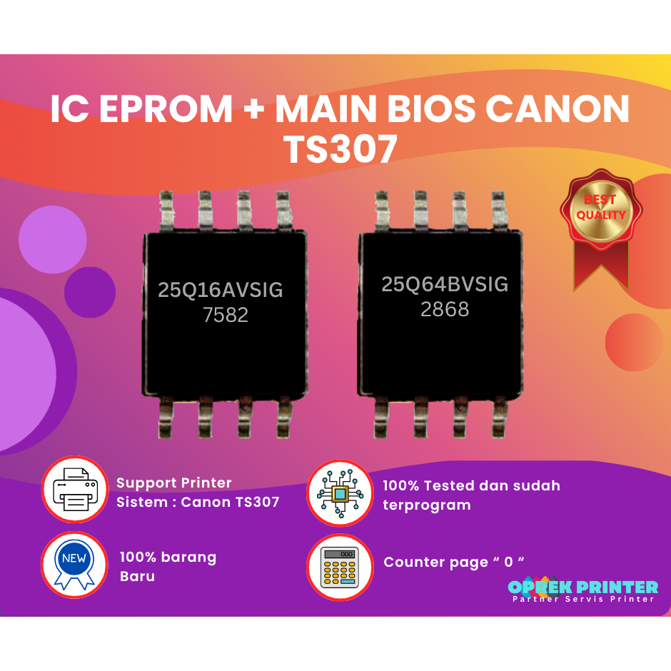 IC EPROM dan MAIN BIOS CANON TS307