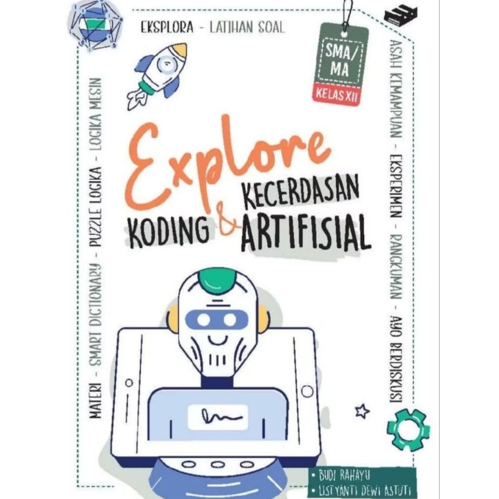 Buku Explore Koding & Kecerdasan Artifisial SMA/MA Kelas 12 Kurikulum Merdeka