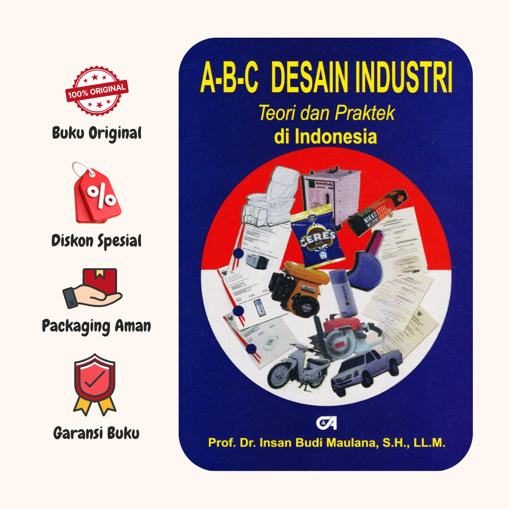 BUKU ABC DESAIN INDUSTRI TEORI DAN PRAKTEK DI INDONESIA - INSAN BUDI MAULANA - ORIGINAL - tw