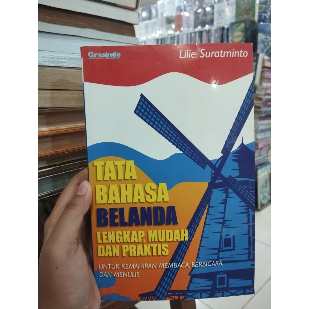 Asli bekas_Tata Bahasa Belanda Lengkap, Mudah dan Praktis.By Lilie Suratminto