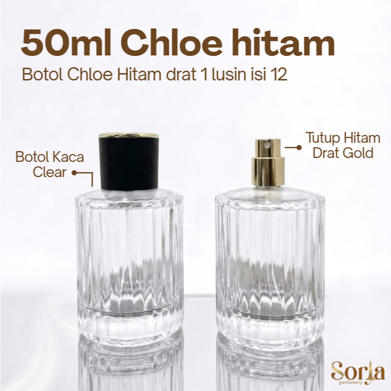Botol Parfum Chloe 50ml Kotak Tutup Hitam Gold - Desain Elegan, Isi Ulang, Drat Gold