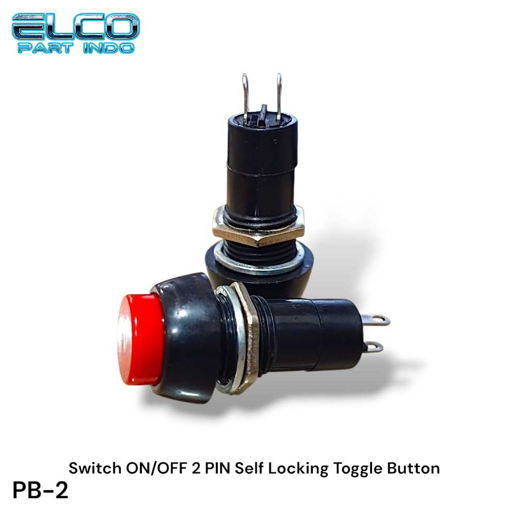 Push ON/OFF (lock) + Push ON (no lock) 2 PIN Self Locking Toggle Button - EC1090