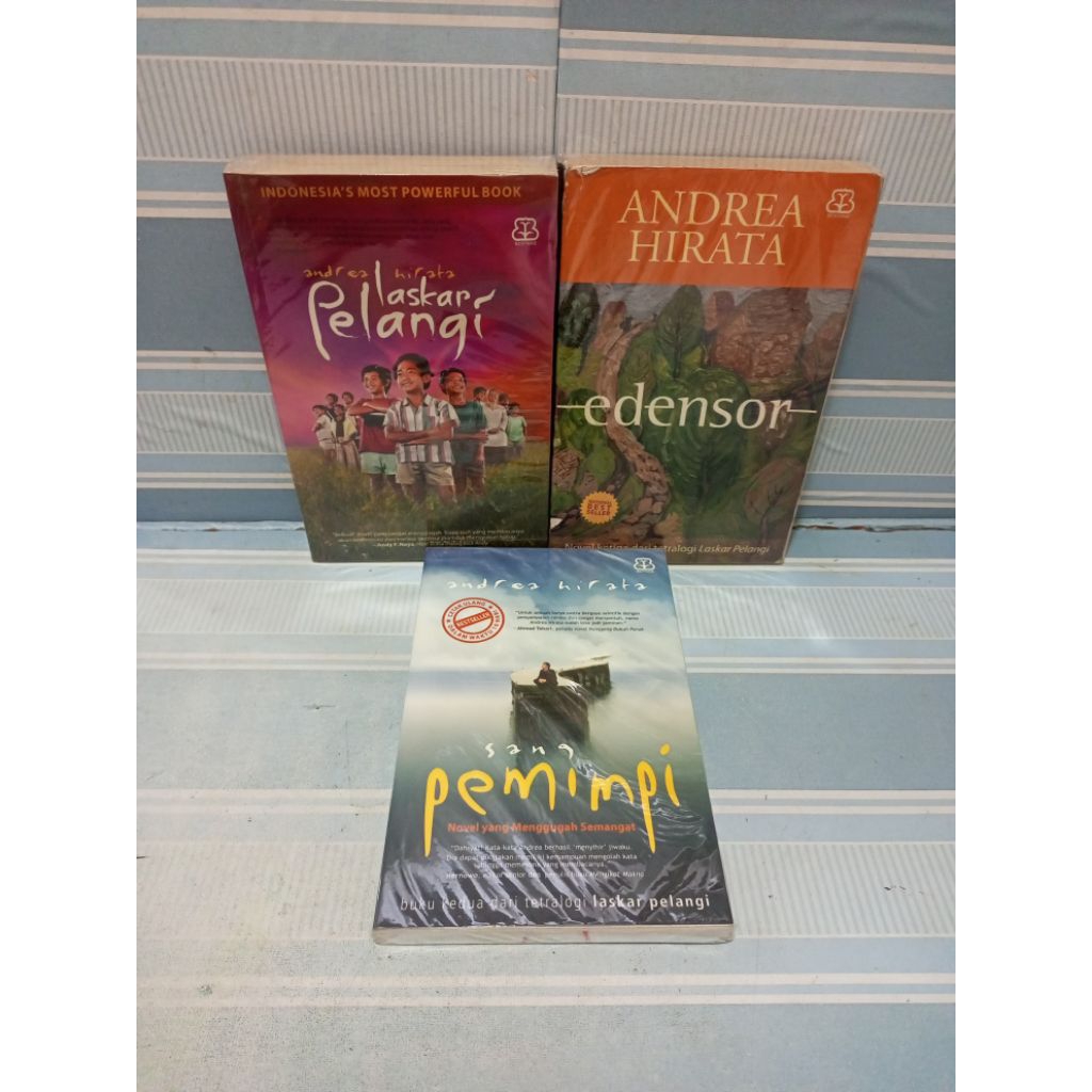 Novel andrea hirata laskar pelangi edensor sang pemimpi