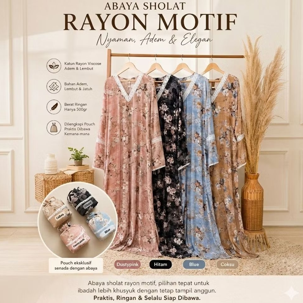 ABAYA RAYON MOTIF / MUKENA TERUSAN RAYON MOTIF