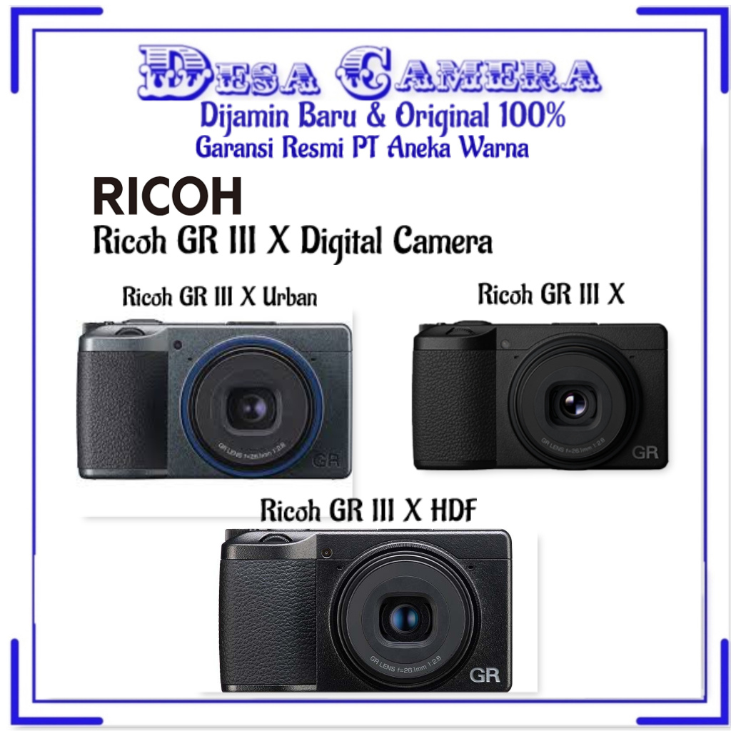 Ricoh GR III X /Ricoh GR III X Urban /  Ricoh GR III X HDF  Digital Camera Garansi Resmi