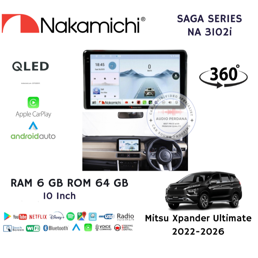 Headunit Android Carplay Mitsubishi Xpander Ultimate 2022-2026 10 Inch Nakamichi Saga Series NA3102i