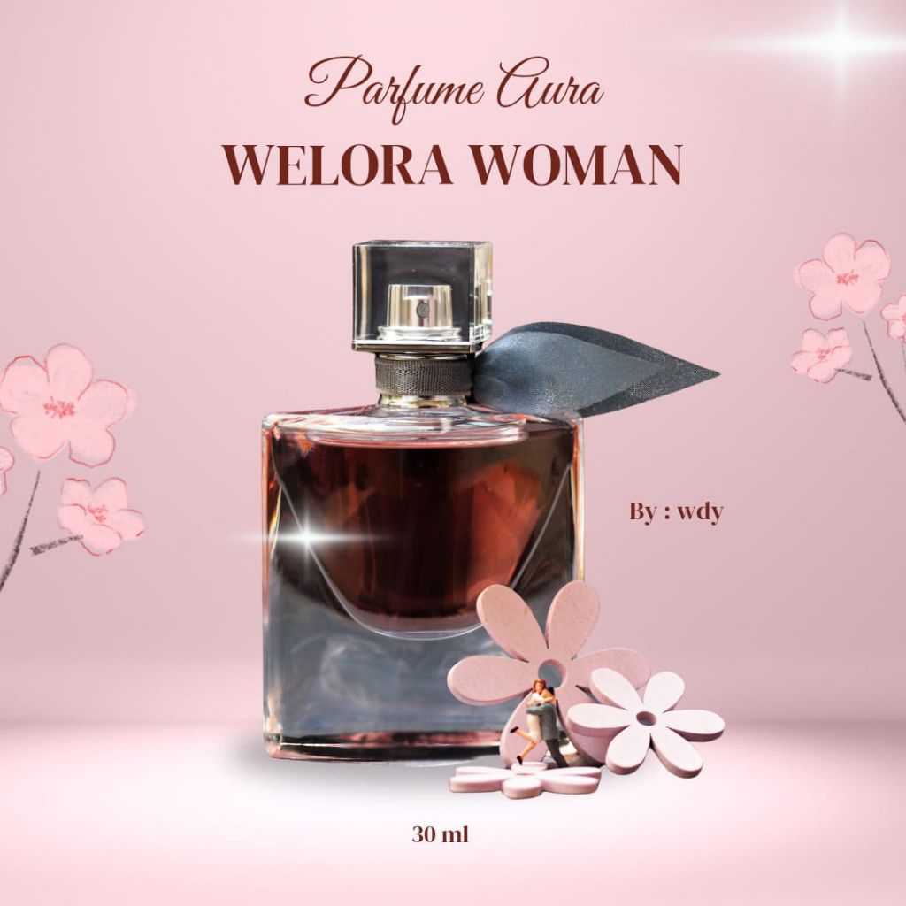 Parfum Aura Welora ( Pembuka aura positif )