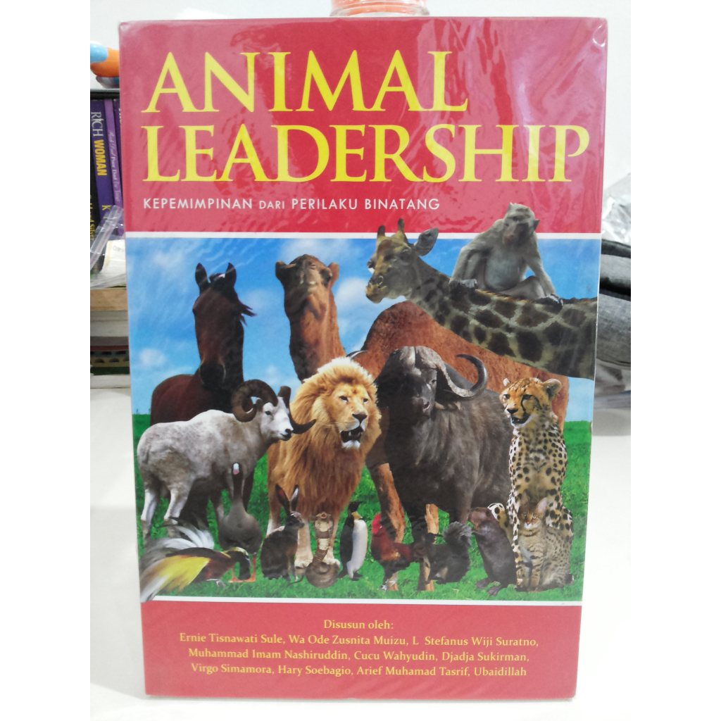 Buku Animal Leadership - Kepemimpinan dari Perilaku Binatang