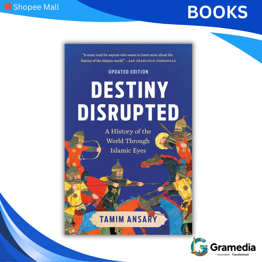 Gramedia MKG - Buku Import Destiny Disrupted (Mir Tamim) WTRL