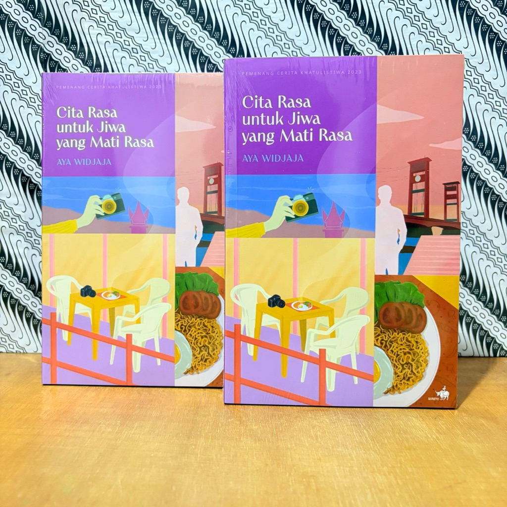 Buku Cita Rasa Untuk Jiwa Yang Mati Rasa