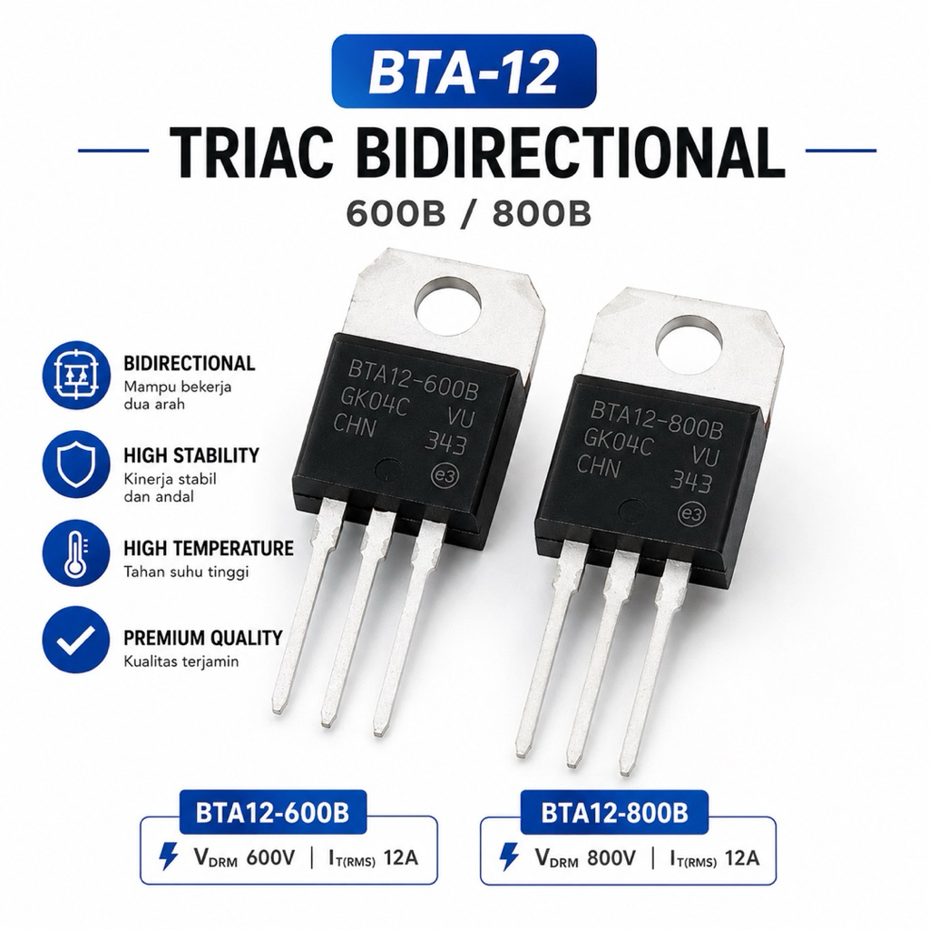 BTA12-600B / BTA12-800B 12A TRIAC AC Dimmer Pengatur Kecepatan Dinamo 1500W TO-220AB