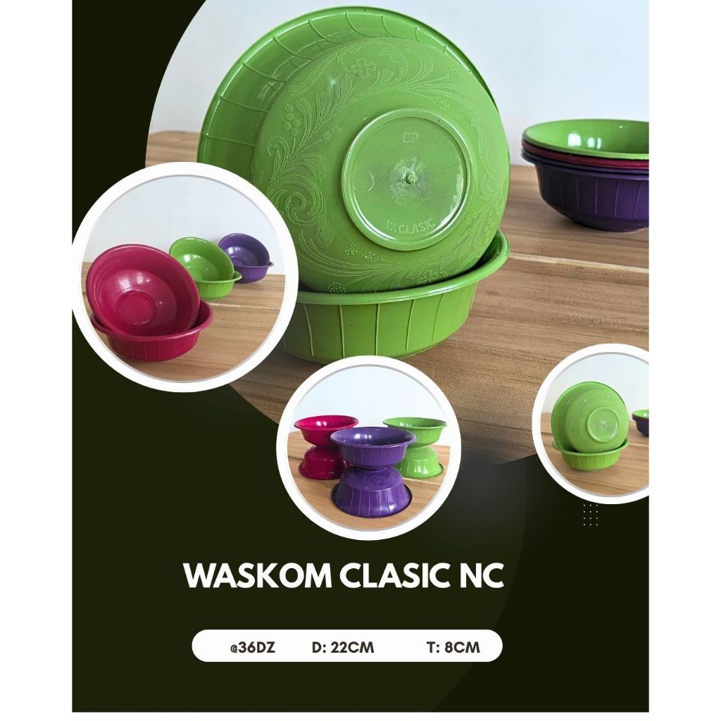 Waskom clasic nc / BASKOM SAYUR / BASKOM HAJATAN / BASKOM NASI / BASKOM BERKAT