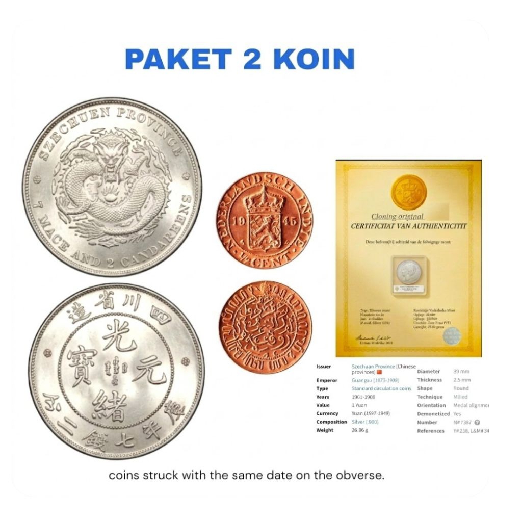 2 PCS KOIN PERAK 1YUAN GUANGXU & KOIN WIHELMINA ¹/2 NETHERLAND
